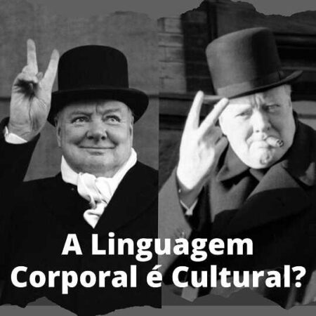 A linguagem corporal é cultural?