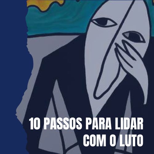 10 passos para lidar com o luto
